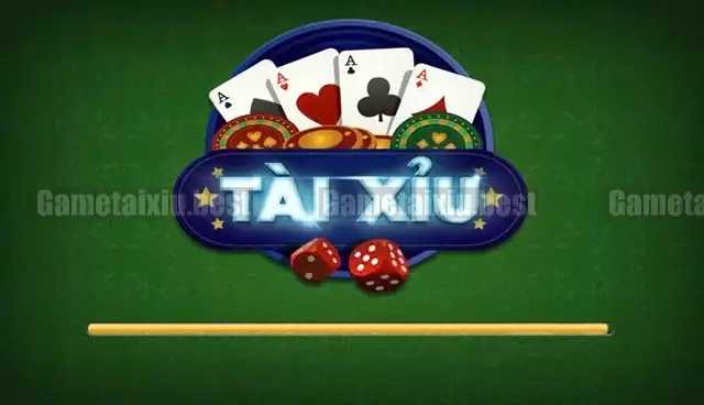 Các Loại Game Tài Xỉu Được Yêu Thích Nhất